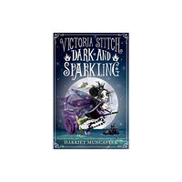 Oxford University Press Victoria Stitch: Dark and Sparkling (häftad, eng)