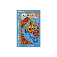 Oxford University Press Oxford Children's Classics: The Adventures of Huckleberry Finn (häftad, eng)