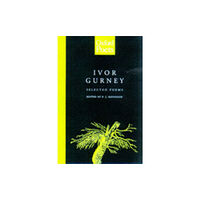 Carcanet Press Ltd Ivor Gurney (häftad, eng)
