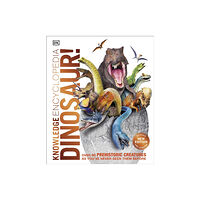 Dorling Kindersley Ltd Knowledge Encyclopedia Dinosaur! (inbunden, eng)