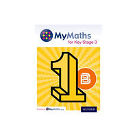 Oxford University Press MyMaths for Key Stage 3: Student Book 1B (häftad, eng)