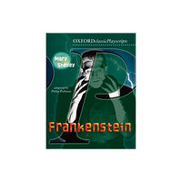 Oxford University Press Oxford Playscripts: Frankenstein (häftad, eng)
