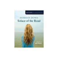 Oxford University Press Oxford Playscripts: Solace of the Road (häftad, eng)