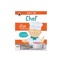 Penguin Random House Children's UK Busy Day: Chef (bok, board book, eng)