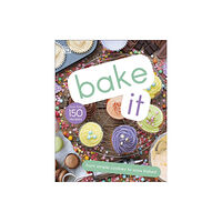Dorling Kindersley Ltd Bake It (inbunden, eng)