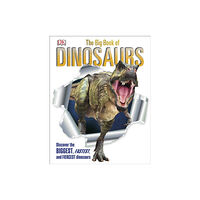 Dorling Kindersley Ltd The Big Book of Dinosaurs (inbunden, eng)