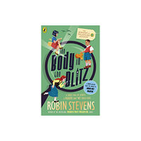 Penguin Random House Children's UK The Ministry of Unladylike Activity 2: The Body in the Blitz (häftad, eng)