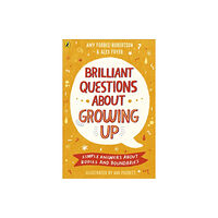Penguin Random House Children's UK Brilliant Questions About Growing Up (häftad, eng)