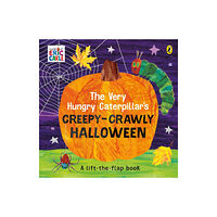 Penguin Random House Children's UK The Very Hungry Caterpillar's Creepy-Crawly Halloween (inbunden, eng)