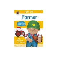 Penguin Random House Children's UK Busy Day: Farmer (bok, board book, eng)