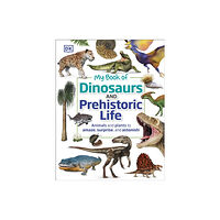 Dorling Kindersley Ltd My Book of Dinosaurs and Prehistoric Life (inbunden, eng)