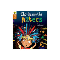 Oxford University Press Oxford Reading Tree Story Sparks: Oxford Level 8: Charlie and the Aztecs (häftad, eng)