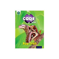 Oxford University Press Project X CODE Extra: Yellow Book Band, Oxford Level 3: Bugtastic: Bug Trail (häftad, eng)