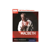 Oxford University Press RSC School Shakespeare: Macbeth (häftad, eng)