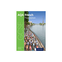 Oxford University Press AQA GCSE French: Foundation Student Book (häftad, eng)