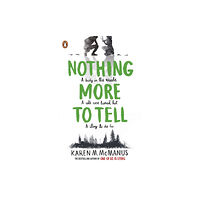 Penguin Random House Children's UK Nothing More to Tell (häftad, eng)
