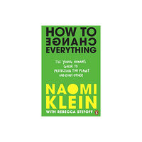 Penguin Random House Children's UK How To Change Everything (häftad, eng)