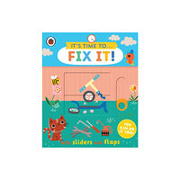 Penguin Random House Children's UK It's Time to... Fix It! (bok, board book, eng)
