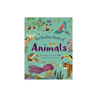 Dorling Kindersley Ltd The Bedtime Book of Animals (inbunden, eng)