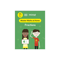 Dorling Kindersley Ltd Maths — No Problem! Fractions, Ages 5-7 (Key Stage 1) (häftad, eng)