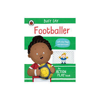 Penguin Random House Children's UK Busy Day: Footballer (bok, board book, eng)