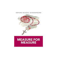 Oxford University Press Oxford School Shakespeare: Measure for Measure (häftad, eng)