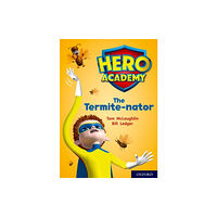 Oxford University Press Hero Academy: Oxford Level 12, Lime+ Book Band: The Termite-nator (häftad, eng)