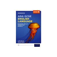 Oxford University Press AQA GCSE English Language: Reading Skills Workbook- Targeting Grade 5 (häftad, eng)