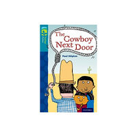 Oxford University Press Oxford Reading Tree TreeTops Fiction: Level 9 More Pack A: The Cowboy Next Door (häftad, eng)