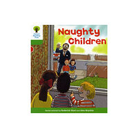 Oxford University Press Oxford Reading Tree: Level 2: Patterned Stories: Naughty Children (häftad, eng)