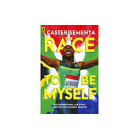 Penguin Random House Children's UK The Race To Be Myself: Adapted for Younger Readers (häftad, eng)