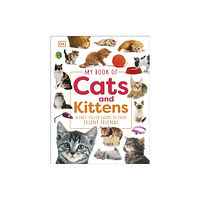 Dorling Kindersley Ltd My Book of Cats and Kittens (inbunden, eng)