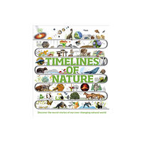 Dorling Kindersley Ltd Timelines of Nature (inbunden, eng)