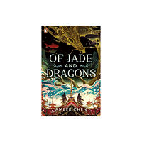 Penguin Random House Children's UK Of Jade and Dragons (häftad, eng)