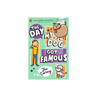 Penguin Random House Children's UK The Day My Dog Got Famous (häftad, eng)