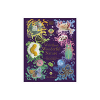 Dorling Kindersley Ltd Weird and Wonderful Nature (inbunden, eng)