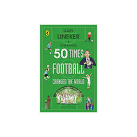 Penguin Random House Children's UK 50 Times Football Changed the World (häftad, eng)