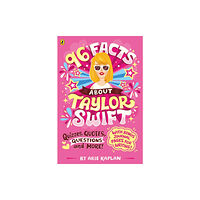Penguin Random House Children's UK 96 Facts About Taylor Swift (häftad, eng)