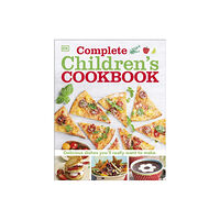 Dorling Kindersley Ltd Complete Children's Cookbook (inbunden, eng)