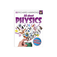 Dorling Kindersley Ltd All About Physics (häftad, eng)