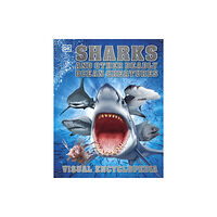 Dorling Kindersley Ltd Sharks and Other Deadly Ocean Creatures (inbunden, eng)