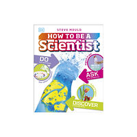 Dorling Kindersley Ltd How to Be a Scientist (inbunden, eng)