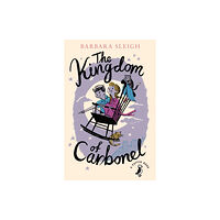 Penguin Random House Children's UK The Kingdom of Carbonel (häftad, eng)