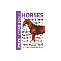 Dorling Kindersley Ltd Pocket Eyewitness Horses (häftad, eng)