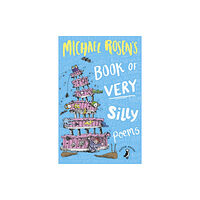 Penguin Random House Children's UK Michael Rosen's Book of Very Silly Poems (häftad, eng)
