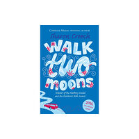Pan Macmillan Walk Two Moons (häftad, eng)