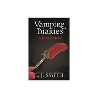 Hachette Children's Group The Vampire Diaries: The Reunion (häftad, eng)
