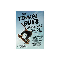 Little, Brown & Company The Teenage Guy's Survival Guide (Revised) (häftad, eng)