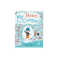 Little, Brown & Company My Heart Is a Compass (inbunden, eng)