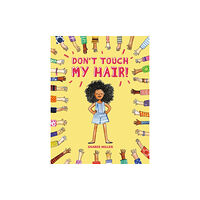 Little, Brown & Company Don't Touch My Hair! (häftad, eng)